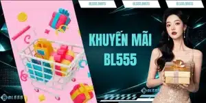Khuyến Mãi BL555